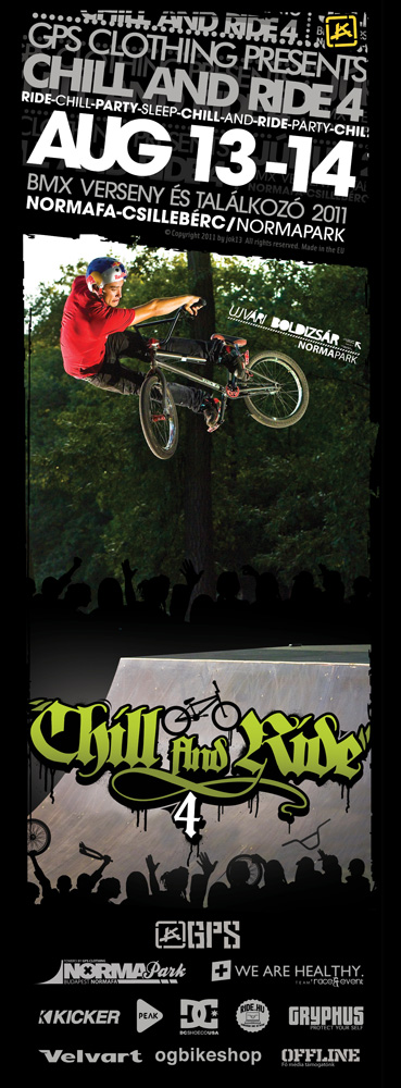 Chill And Ride4 - FIGYELEM! ÚJ IDŐPONT! 